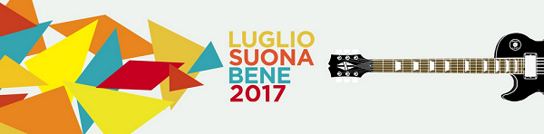 Luglio Suona Bene 2017